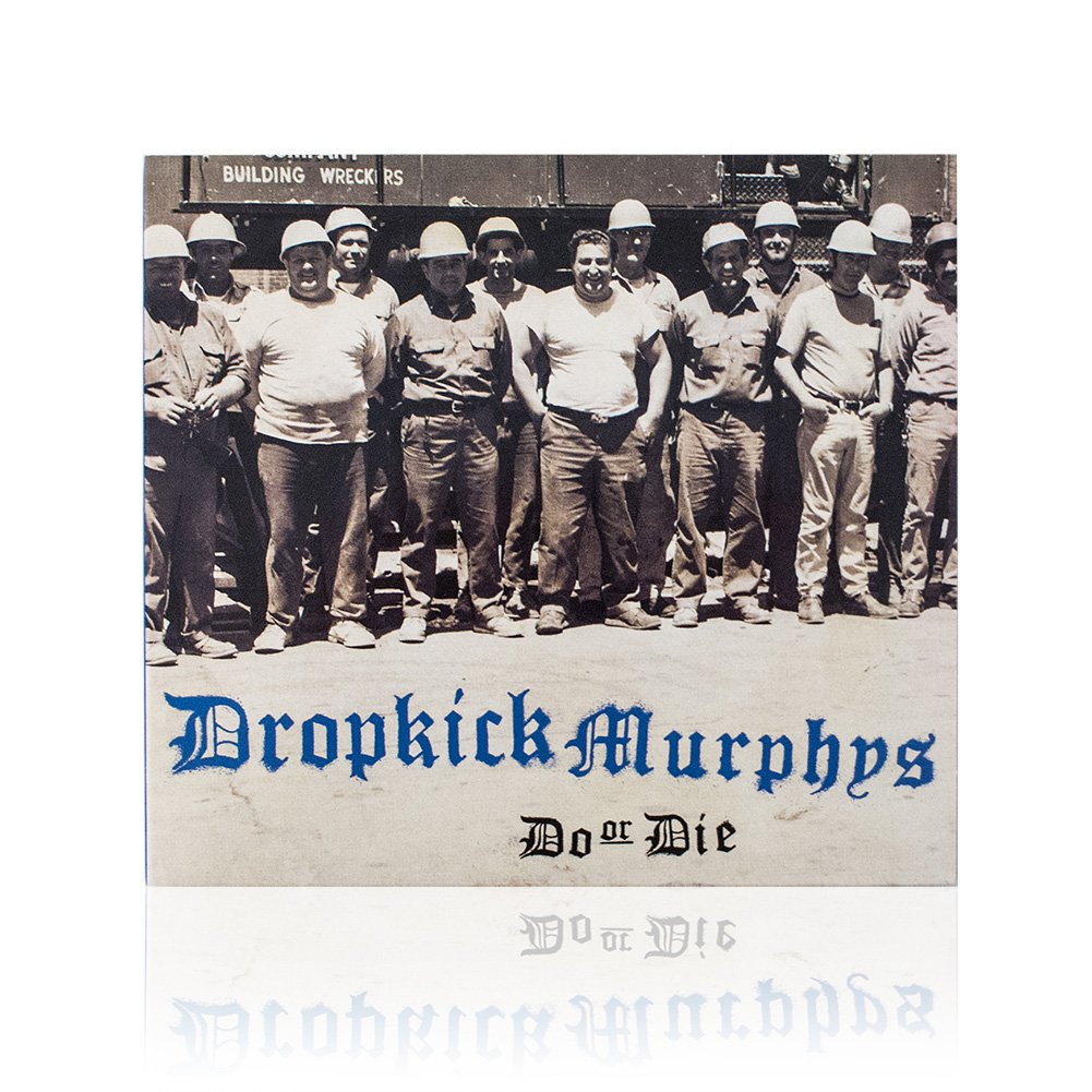 Dropkick Murphys (Do Or Die) CD